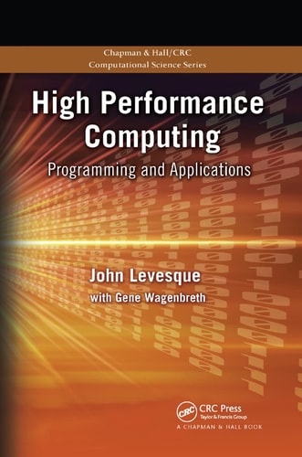 High Performance Computing Programming and Applications
