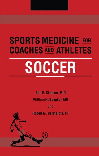 Sports Medicine for Coaches and Athletes Soccer