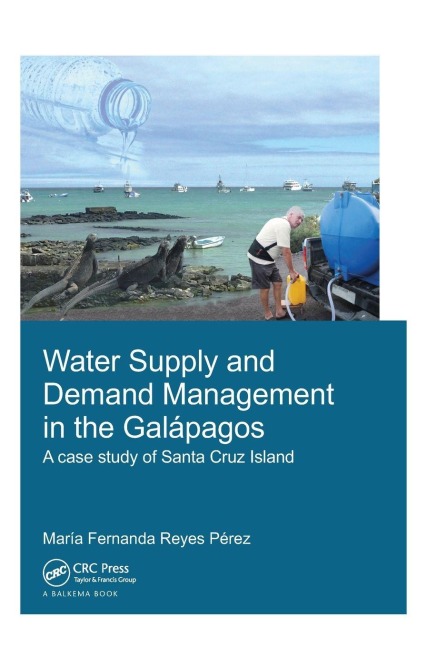 Water Supply and Demand Management in the Galápagos: A Case Study of Santa Cruz Island