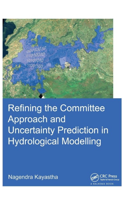 Refining the Committee Approach and Uncertainty Prediction in Hydrological Modelling
