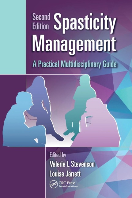 Spasticity Management: A Practical Multidisciplinary Guide, Second Edition