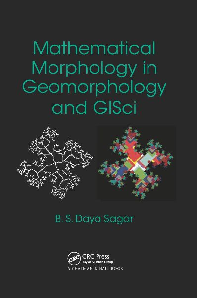 Mathematical Morphology in Geomorphology and GISci