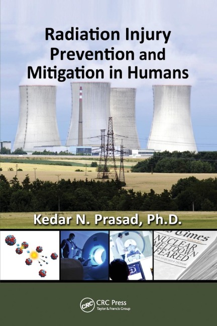 Radiation Injury Prevention and Mitigation in Humans
