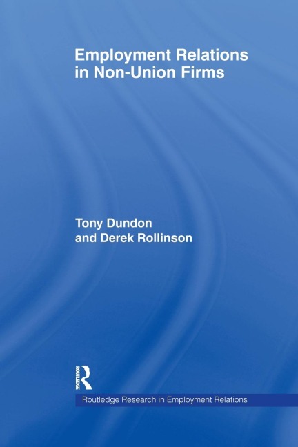 Employment Relations in Non-Union Firms