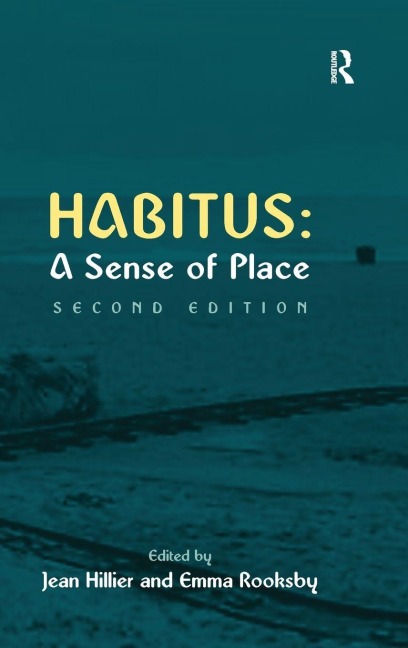 Habitus: A Sense of Place