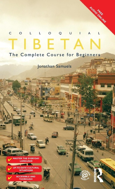 Colloquial Tibetan: The Complete Course for Beginners
