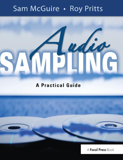 Audio Sampling: A Practical Guide