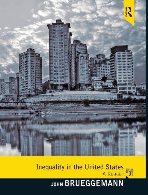 Inequality in the United States: A Reader