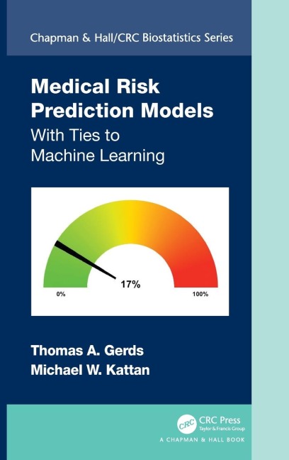 Medical Risk Prediction Models: With Ties to Machine Learning