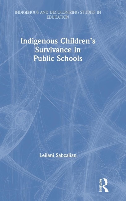 Indigenous Childrens Survivance in Public Schools