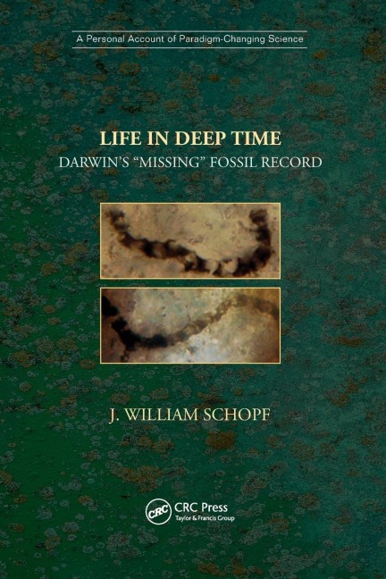 Life in Deep Time: Darwins Missing Fossil Record