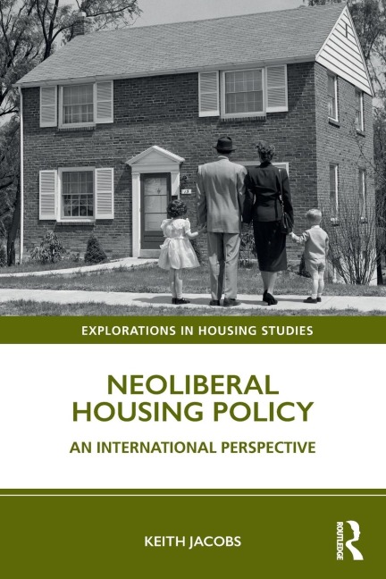 Neoliberal Housing Policy: An International Perspective