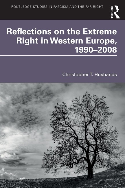 Reflections on the Extreme Right in Western Europe, 1990-2008