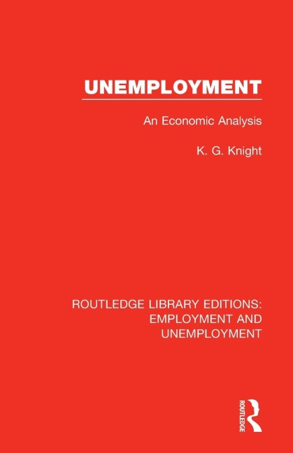 Unemployment: An Economic Analysis