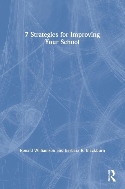 7 Strategies for Improving Your School