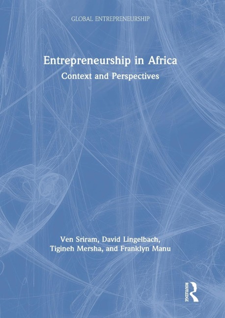 Entrepreneurship in Africa: Context and Perspectives