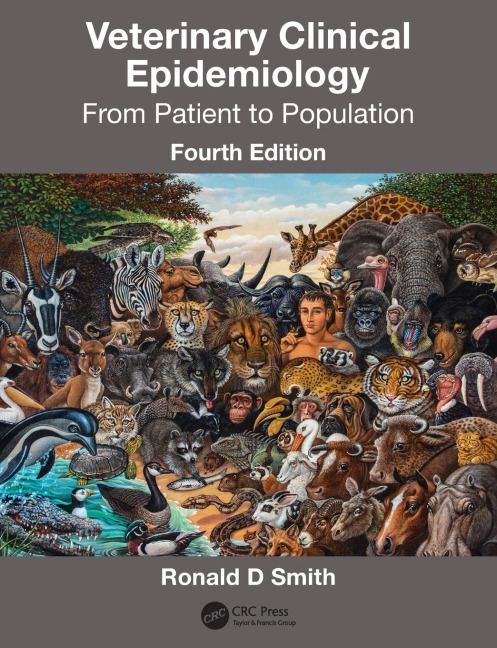 Veterinary Clinical Epidemiology: From Patient to Population