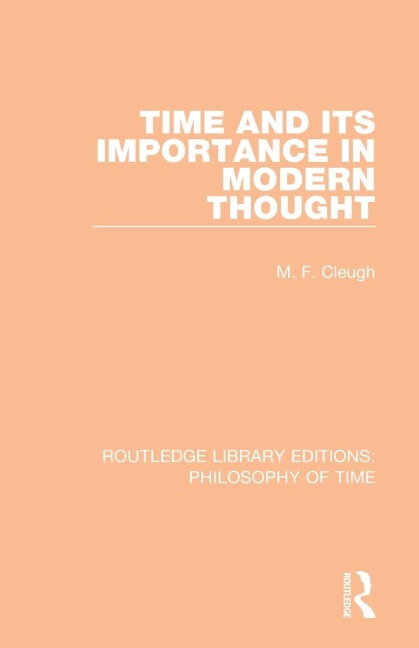 Time and its Importance in Modern Thought