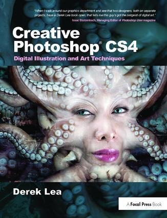 Creative Photoshop Cs4: Digital Illustration and Art Techniques