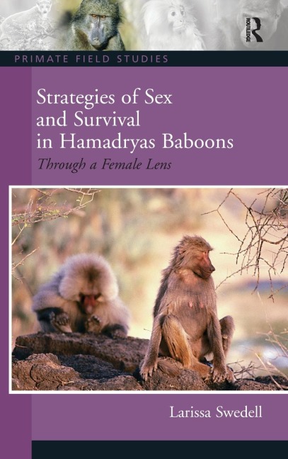 Strategies of Sex and Survival in Female Hamadryas Baboons Through a Female Lens