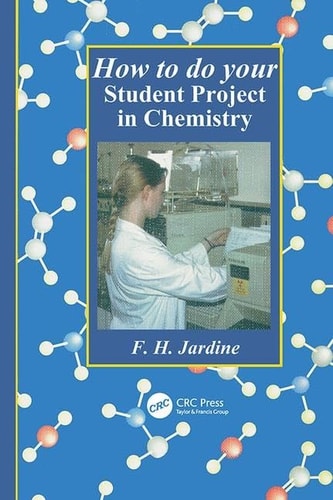 How to Do Your Student Project in Chemistry