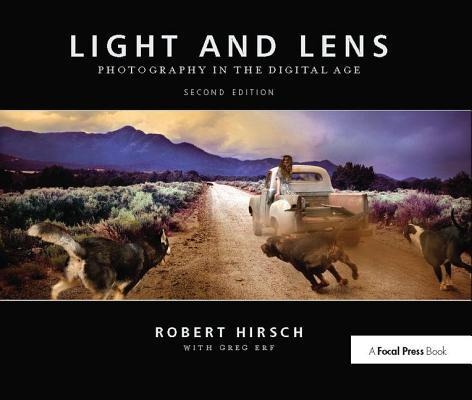 Light and Lens: Photography in the Digital Age