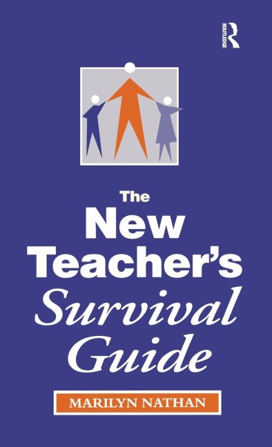 The New Teachers Survival Guide