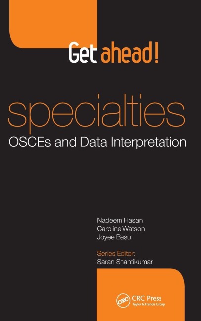 Get ahead! Specialties: OSCEs and Data Interpretation