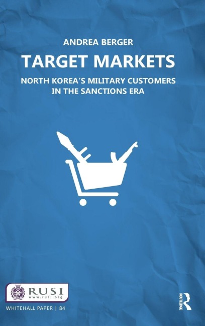 Target Markets: North Koreas Military Customers