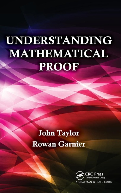 Understanding Mathematical Proof