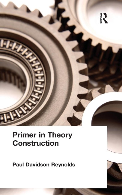 Primer in Theory Construction: An A&B Classics Edition