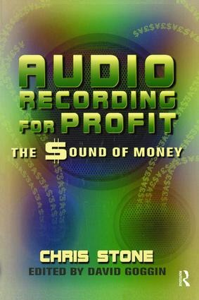 Audio Recording for Profit: The Sound of Money