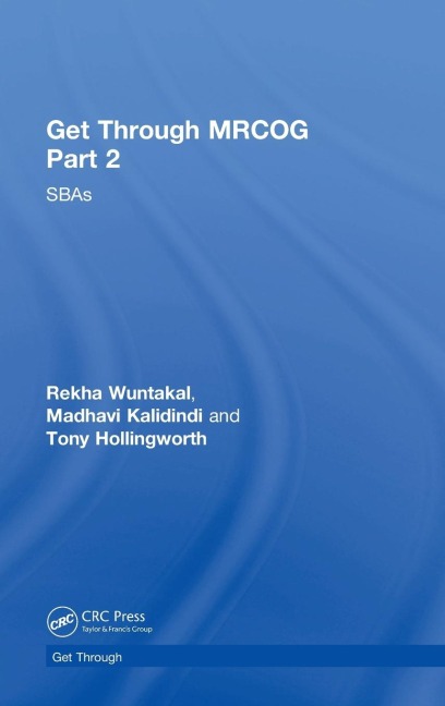 Get Through MRCOG Part 2: SBAs