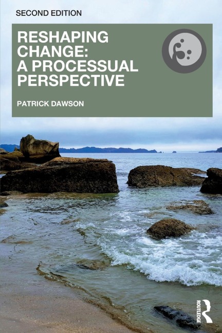 Reshaping Change: A Processual Perspective