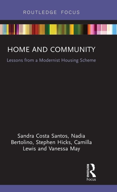 Home and Community: Lessons from a Modernist Housing Scheme
