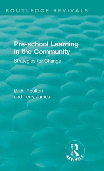 Pre-school Learning in the Community: Strategies for Change