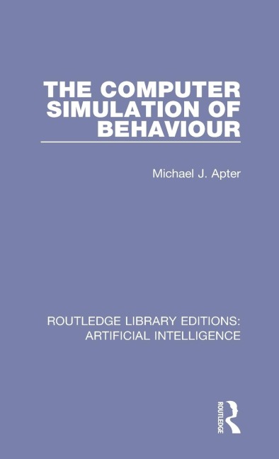 The Computer Simulation of Behaviour