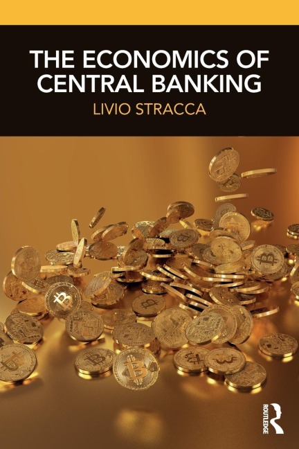 The Economics of Central Banking