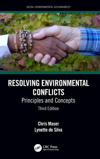 Resolving Environmental Conflicts: Principles and Concepts, Third Edition