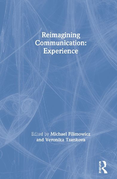 Reimagining Communication: Experience