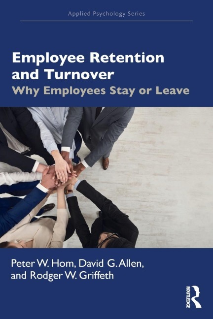 Employee Retention and Turnover: Why Employees Stay or Leave