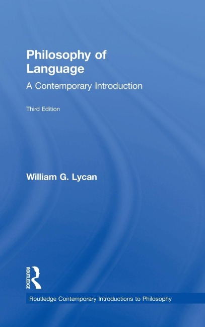 Philosophy of Language: A Contemporary Introduction