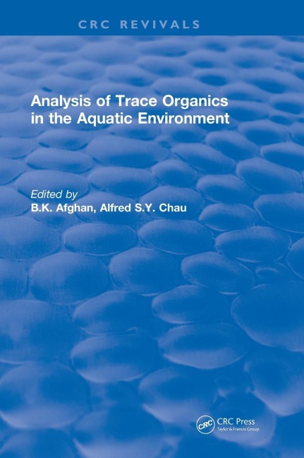 Revival: Analysis of Trace Organics in the Aquatic Environment (1989)