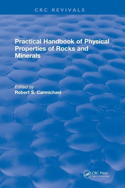 Revival: Practical Handbook of Physical Properties of Rocks and Minerals (1988)