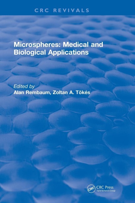 Microspheres: Medical and Biological Applications (1988)