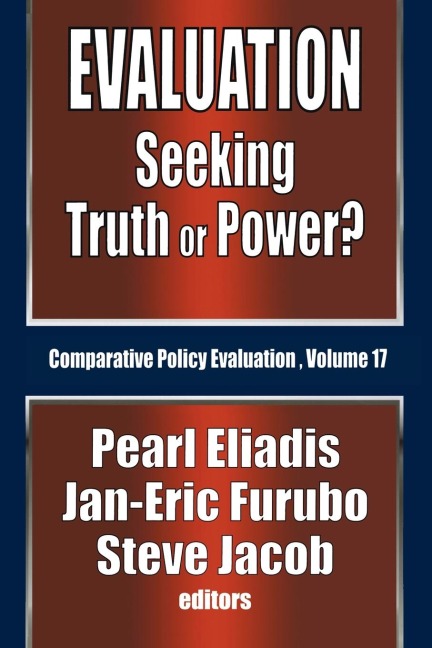 Evaluation: Seeking Truth or Power?