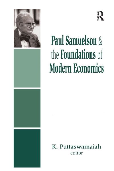Paul Samuelson and the Foundations of Modern Economics