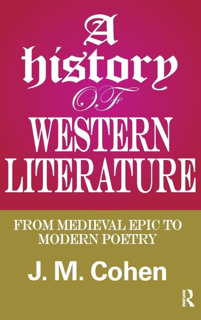 A History of Western Literature: From Medieval Epic to Modern Poetry