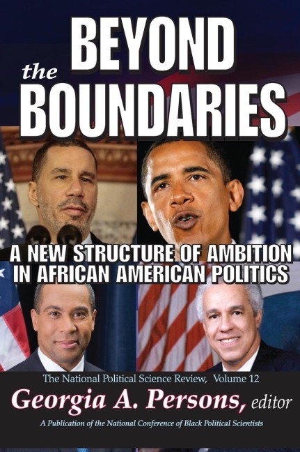 Beyond the Boundaries: A New Structure of Ambition in African American Politics