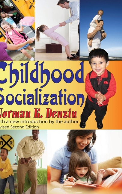 Childhood Socialization: Revised Second Edition